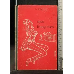 MES FRANCOISES