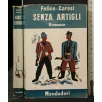 SENZA ARTIGLI
