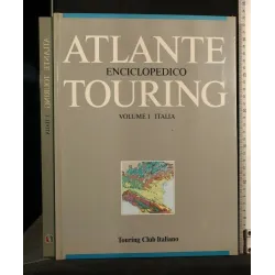 ATLANTE ENCICLOPEDICO TOURING VOL 1 ITALIA