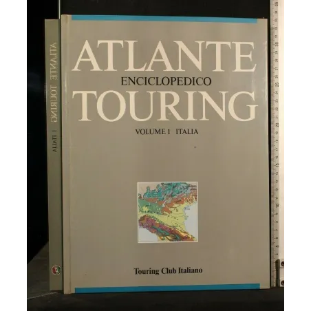 ATLANTE ENCICLOPEDICO TOURING VOL 1 ITALIA