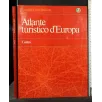 ATLANTE TURISTICO D'EUROPA CENTRO