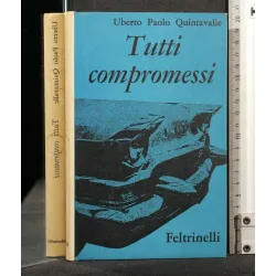 TUTTI COMPROMESSI