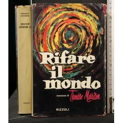 RIFARE IL MONDO