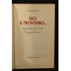 DICE IL PROVERBIO...