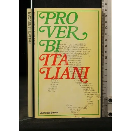 PROVERBI ITALIANI