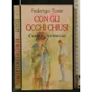 CON GLI OCCHI CHIUSI CUORE E GIOVINEZZA