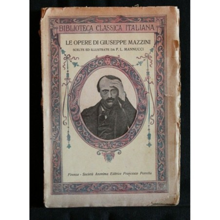 LE OPERE DI GIUSEPPE MAZZINI