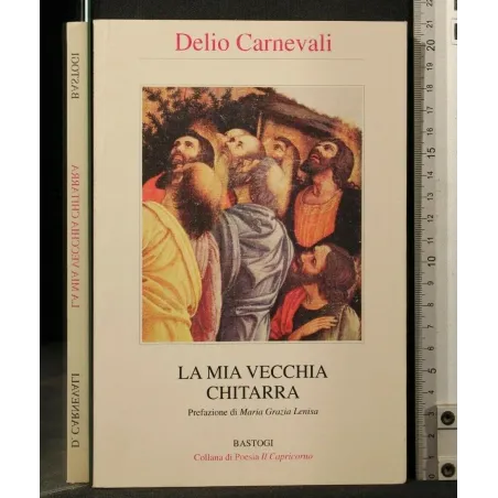 LA MIA VECCHIA CHITARRA