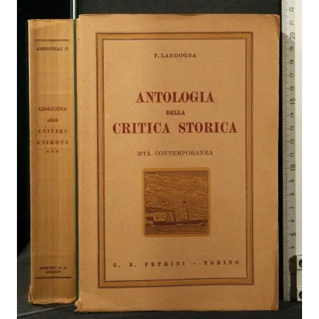 ANTOLOGIA DELLA CRITICA STORICA ETÀ CONTEMPORANEA