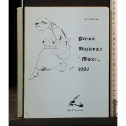 PREMIO NAZIONALE ''MATER'' 1986