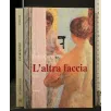 L'ALTRA FACCIA