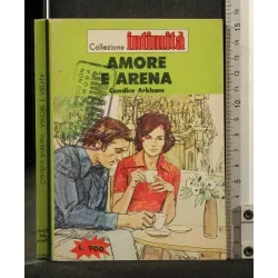 AMORE E ARENA