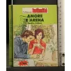 AMORE E ARENA