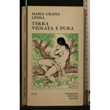 TERRA VIOLATA E PURA