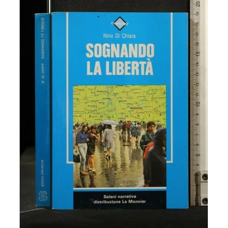 SOGNANDO LA LIBERTA'
