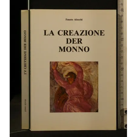 LA CREAZIONE DER MONNO