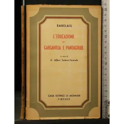 L'EDUCAZIONE DI GARGANTUA E PANTAGRUEL