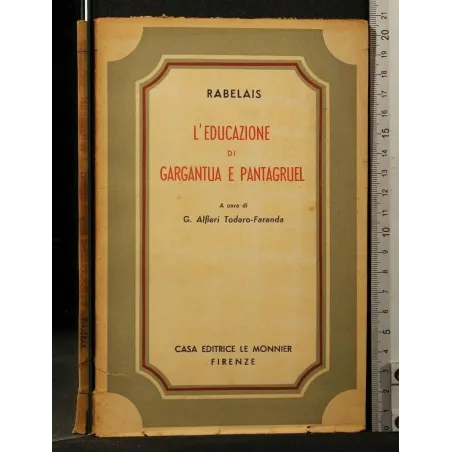 L'EDUCAZIONE DI GARGANTUA E PANTAGRUEL