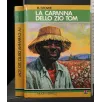 LA CAPANNA DELLO ZIO TOM