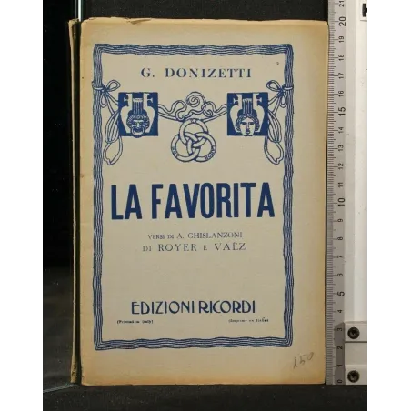 LA FAVORITA VERSI DI GHISLANZONI, ROYER E VAEZ