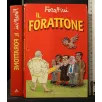 IL FORATTONE