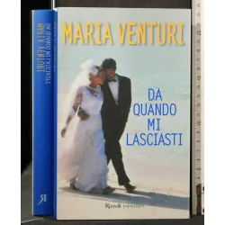 DA QUANDO MI LASCIASTI