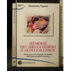 MEMORIE DEL MIO GIARDINO E ALTRI RACCONTI