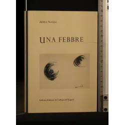 UNA FEBBRE