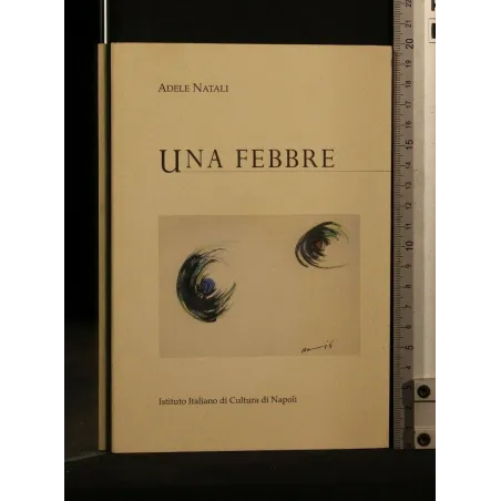 UNA FEBBRE