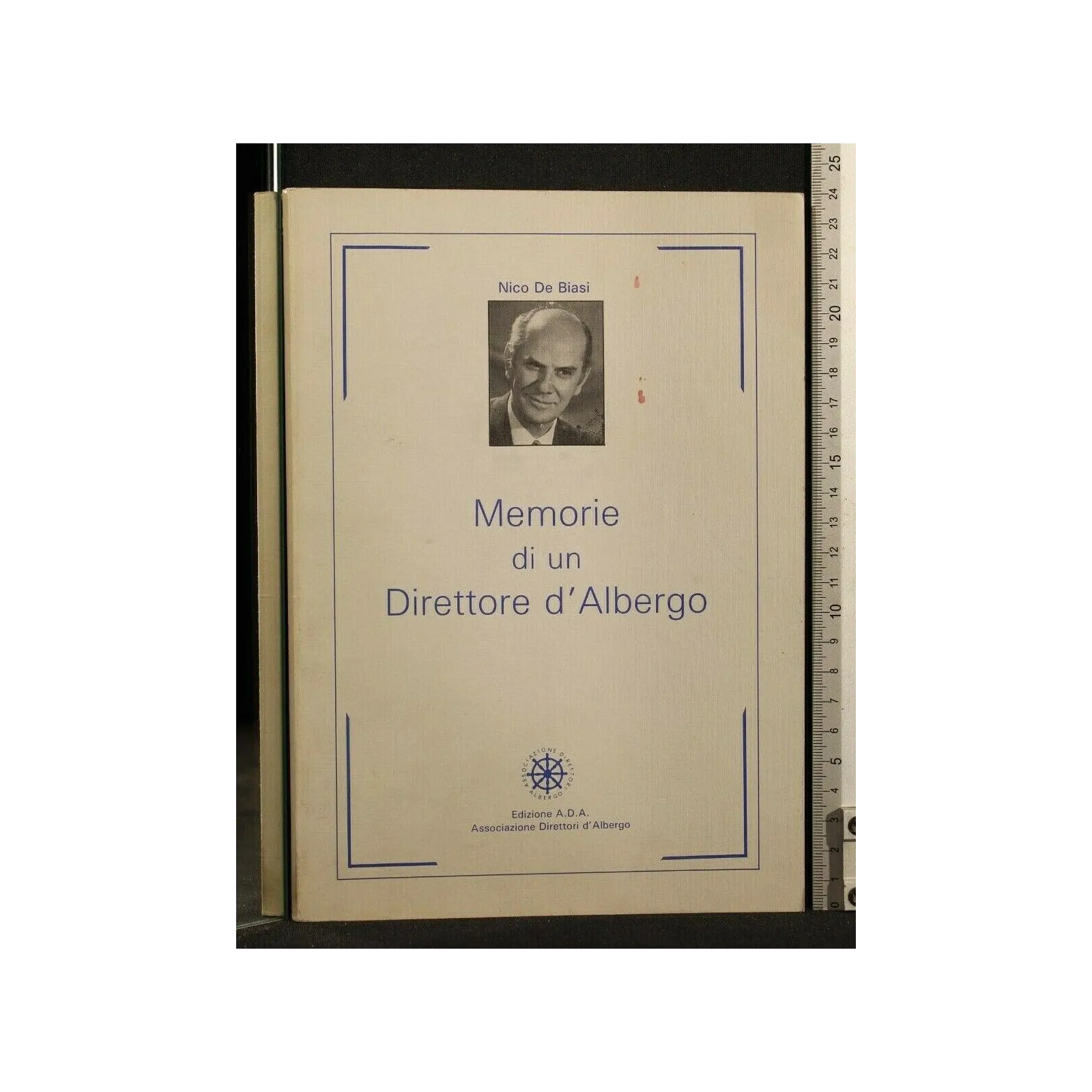 MEMORIE DI UN DIRETTORE D'ALBERGO