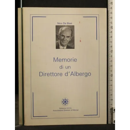 MEMORIE DI UN DIRETTORE D'ALBERGO