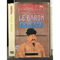 LES NAUFRAGES DU SOLEIL III LE BARON CELESTE