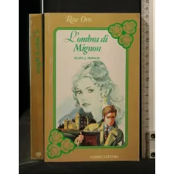 L'OMBRA DI MIGNON