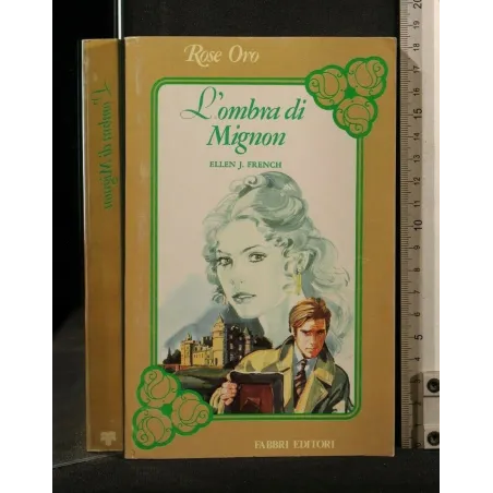 L'OMBRA DI MIGNON