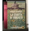 LA CADUTA DI VARSAVIA