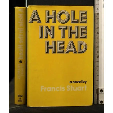 A HOLE IN THE HEAD