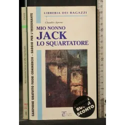 MIO NONNO JACK LO SQUARTATORE