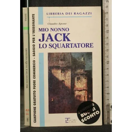 MIO NONNO JACK LO SQUARTATORE