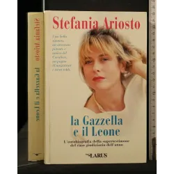LA GAZZELLA E IL LEONE