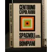 DIZIONARIO CULTURALE SPAGNOLI E ISPANO AMERICANI