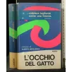 L'OCCHIO DEL GATTO