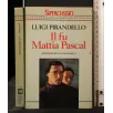 IL FU MATTIA PASCAL