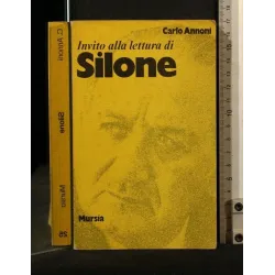 INVITO ALLA LETTERATURA DI SILONE