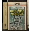 DIECI VITE VENDUTE