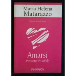 AMARSI MISSIONE POSSIBILE
