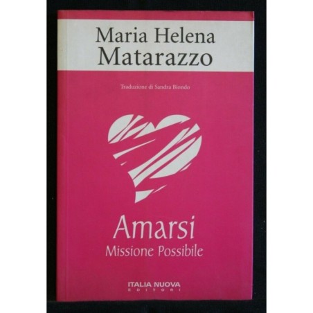 AMARSI MISSIONE POSSIBILE