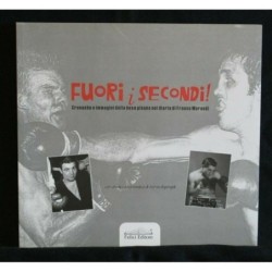 FUORI I SECONDI CRONACHE E IMMAGINI DELLA BOXE PISANA NEL DIARIO