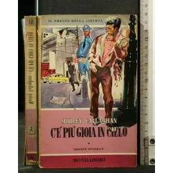 C'E' PIU' GIOIA IN CIELO. . MONDADORI.
