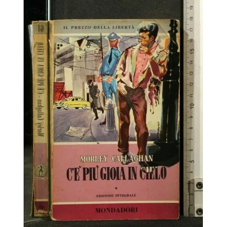 C'E' PIU' GIOIA IN CIELO. . MONDADORI.