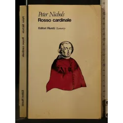 ROSSO CARDINALE. PETER NICHOLS. EDITORI
